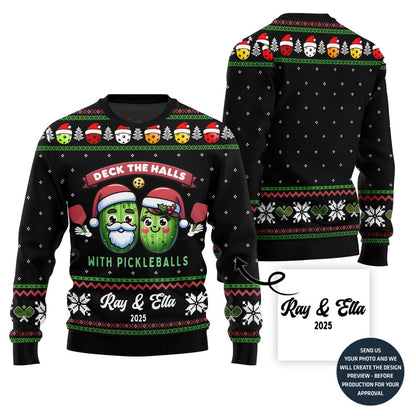 Custom Name Deck The Halls With Pickleballs Ugly Christmas Sweater