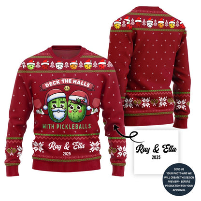 Custom Name Deck The Halls With Pickleballs Ugly Christmas Sweater