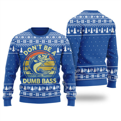 Dont Be A Dumb Bass Inappropriate Christmas Sweater
