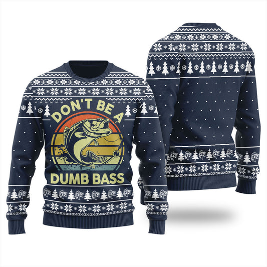 Dont Be A Dumb Bass Inappropriate Christmas Sweater