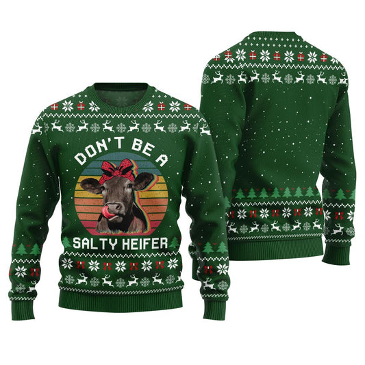 Dont Be a Salty Heifer Cow Christmas Sweater Forest Green