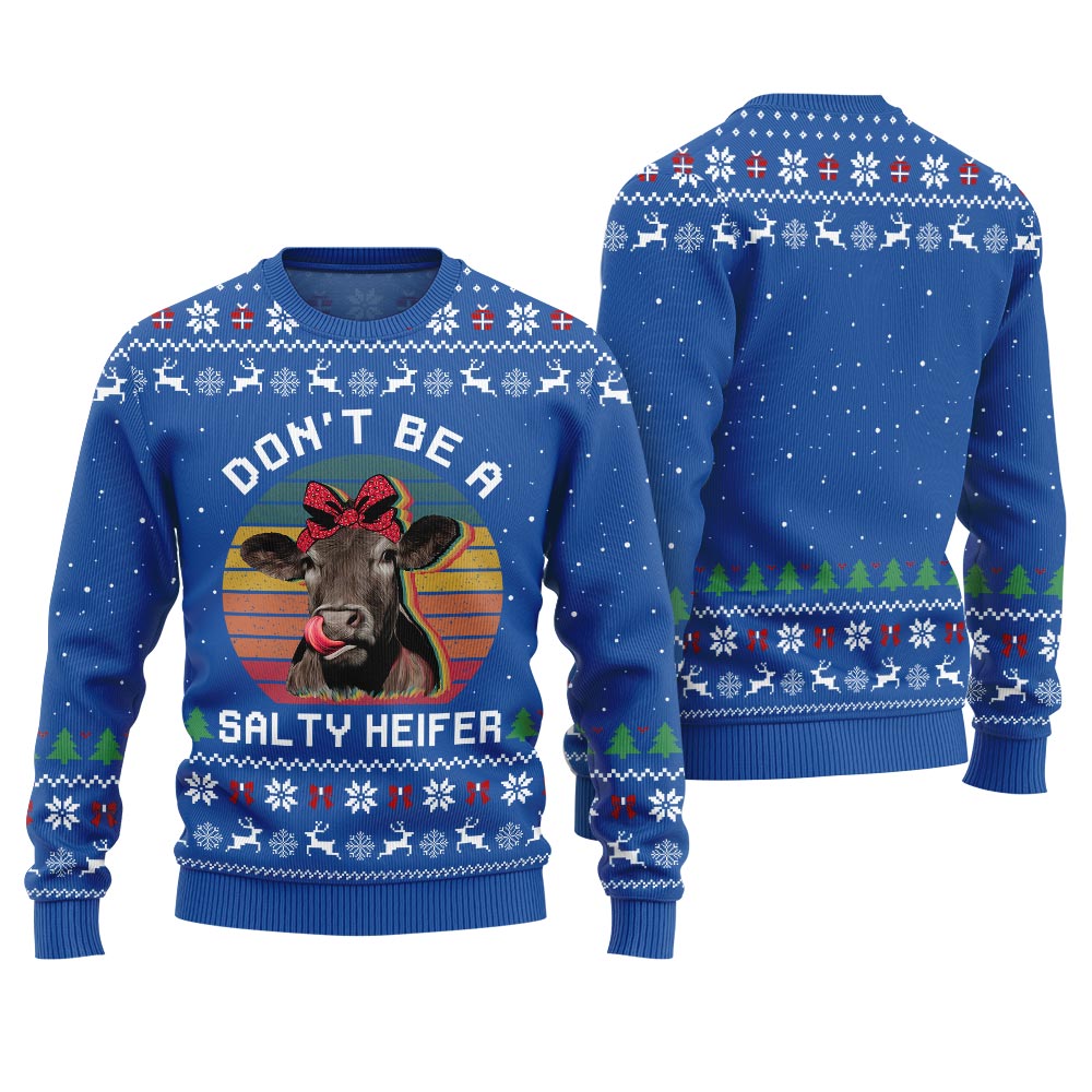 Dont Be a Salty Heifer Funny Cow Ugly Sweater Royal
