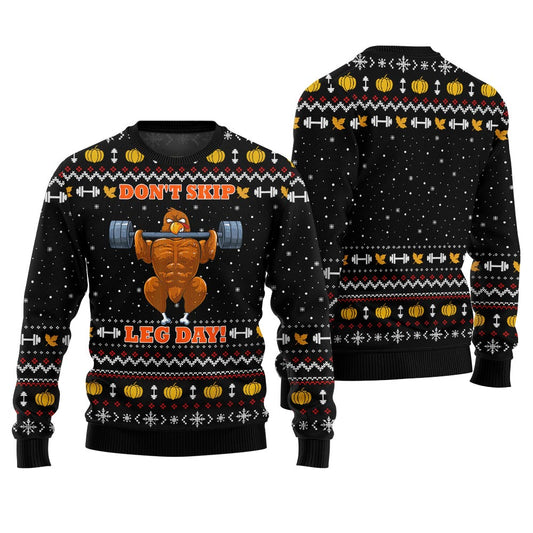 Unique Don't Skip Leg Day Thanksgiving Ugly Sweater Black