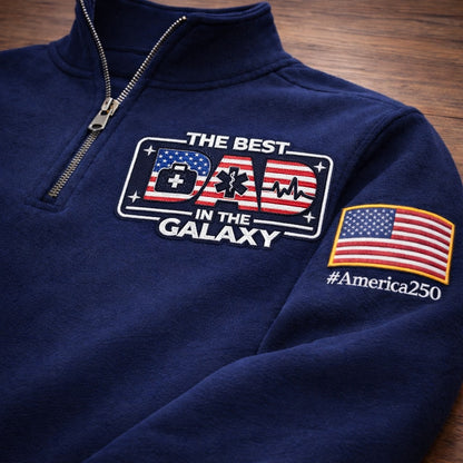 Sudadera premium con cremallera de un cuarto y logo bordado "EMT The Best Dad In The Galaxy America 250 Anniversary", jersey con cremallera de un cuarto inspirado