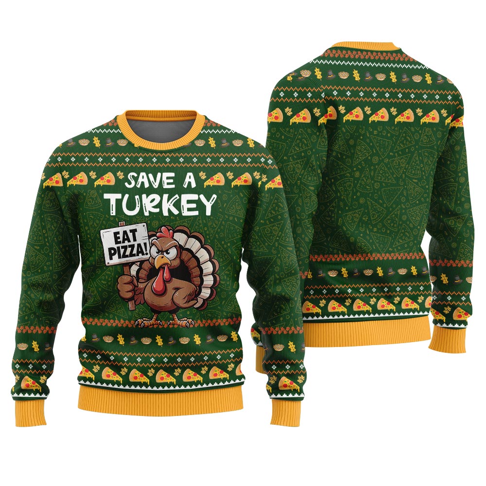 Funny Eat Pizza Save A Turkey Thanksgiving Day Sweater