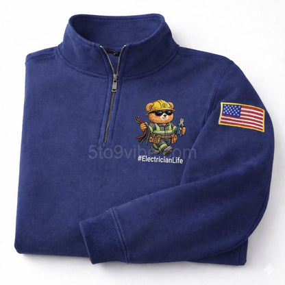 Electrician Life Embroidered Quarter Zip Sweatshirt, Funny Electrician Life Bear Pullover, Men's Casual Zip Up Jacket, Gift for Electrician Life Lover Dad