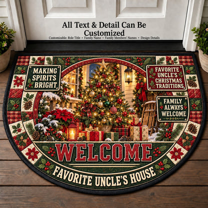 Favorite Uncle's Christmas Traditions Personalized Half Round Mat | 5To9Vibe