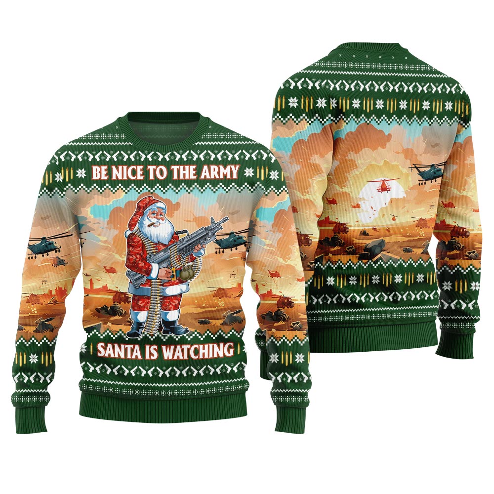 Festive Be Nice To Army Funny Santa Sweater Green