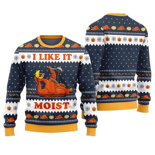 Festive I Like It Moist Thanksgiving Sweater Adults Navy