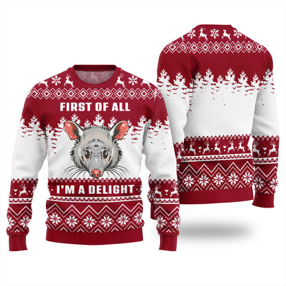First Of All I Am A Delight Christmas Sweater