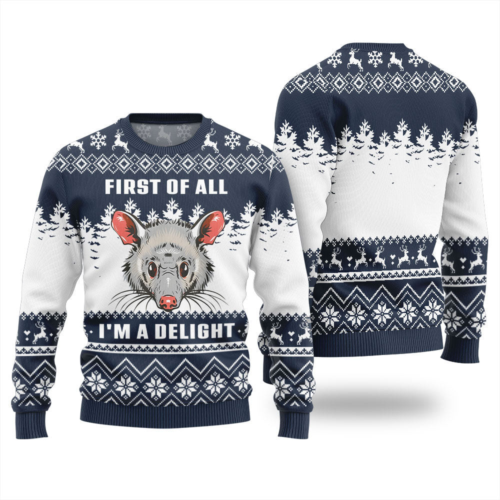 First Of All I Am A Delight Christmas Sweater