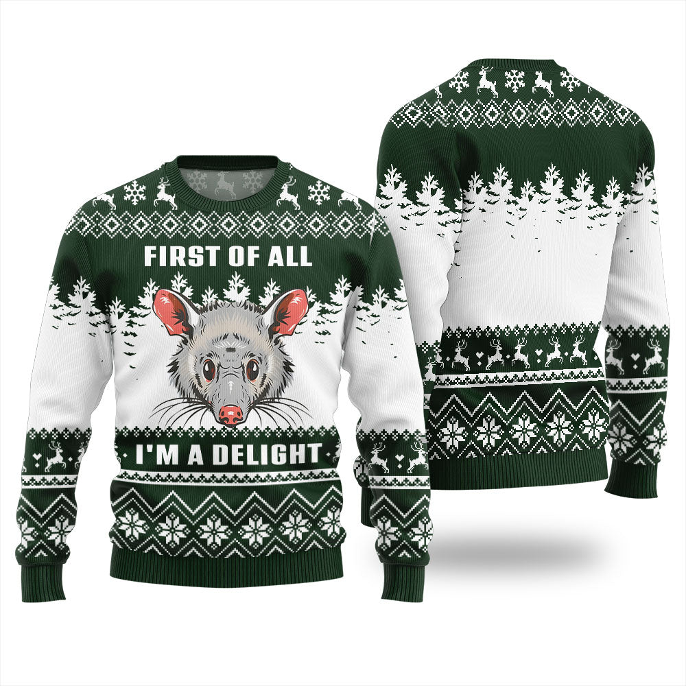 First Of All I Am A Delight Christmas Sweater