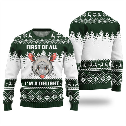 First Of All I Am A Delight Christmas Sweater