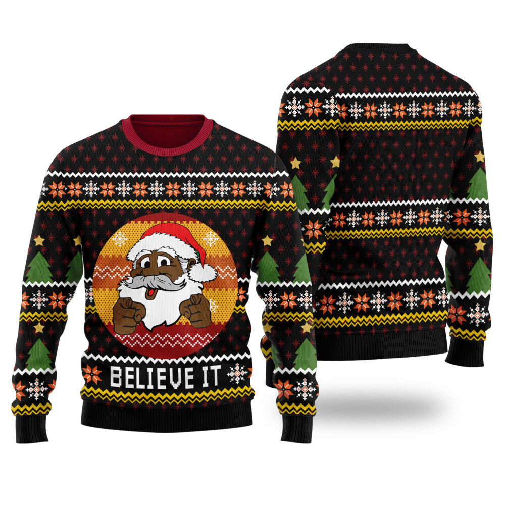 Funny African American Santa Believe It Black Ugly Christmas Sweaters