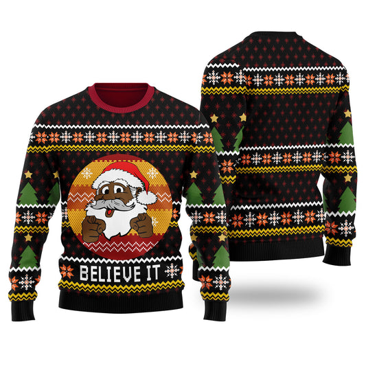 Funny African American Santa Believe It Black Ugly Christmas Sweaters