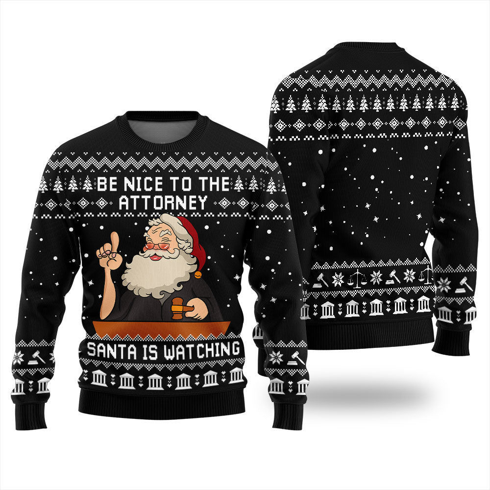 Funny Be Nice To Attorney Ugly Christmas Sweater Black