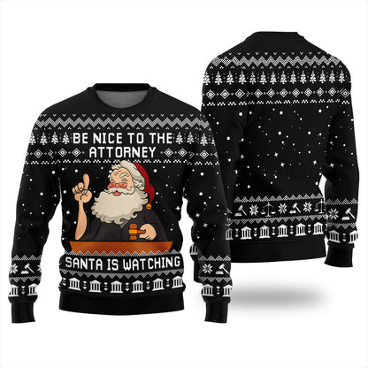 Funny Be Nice To Attorney Ugly Christmas Sweater Black