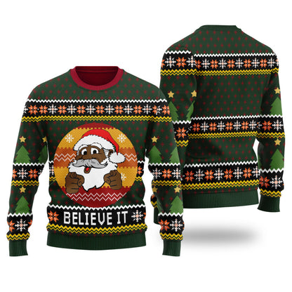 Funny Black Santa Believe In Christmas Ugly Sweaters Forest Green