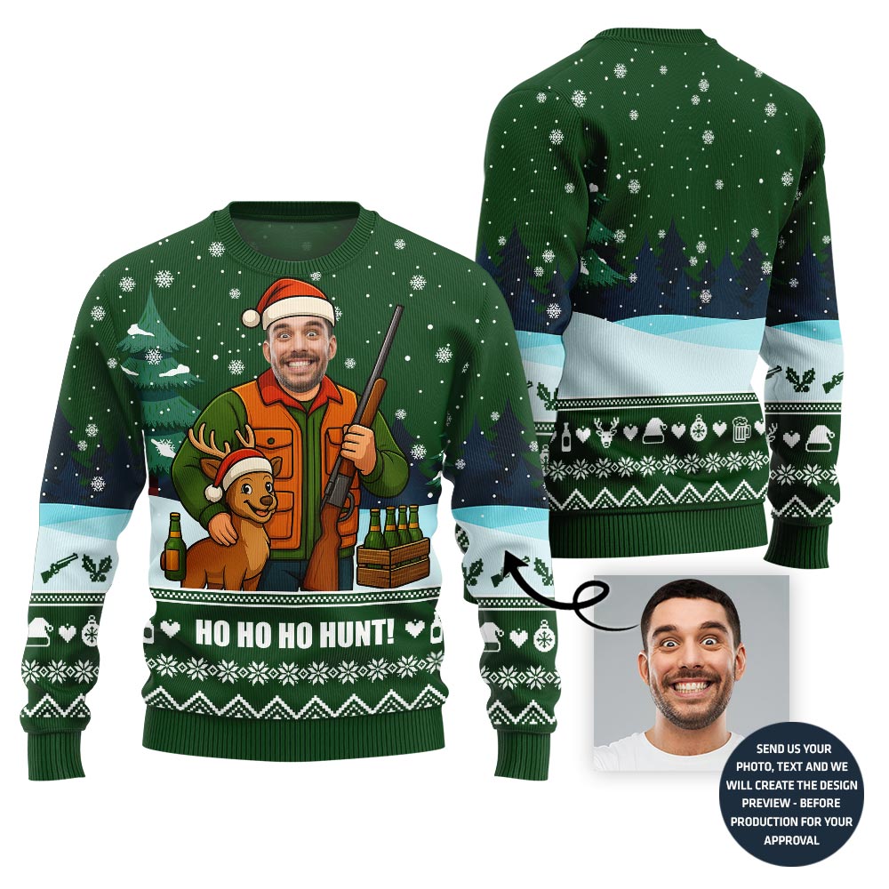 Funny Custom Face Hunting Ho Ho Ho Ugly Xmas Sweater