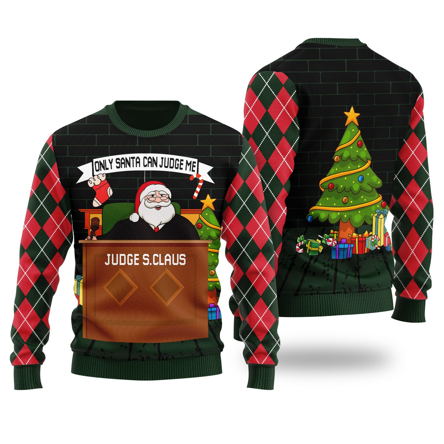 Funny Only Santa Can Judge Me Ugly Christmas Sweater Forest Green