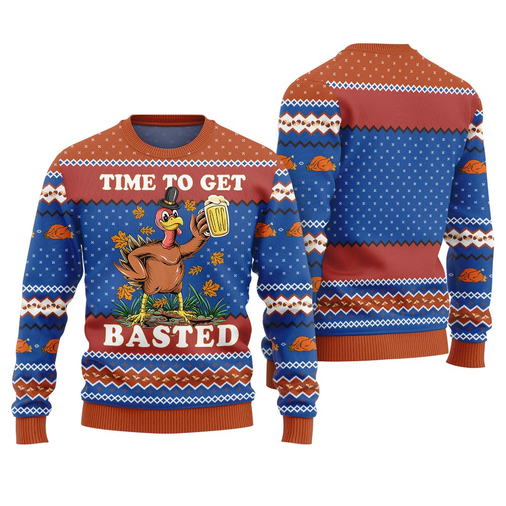 Funny Thanksgiving Time To Get Basted Ugly Sweater Royal