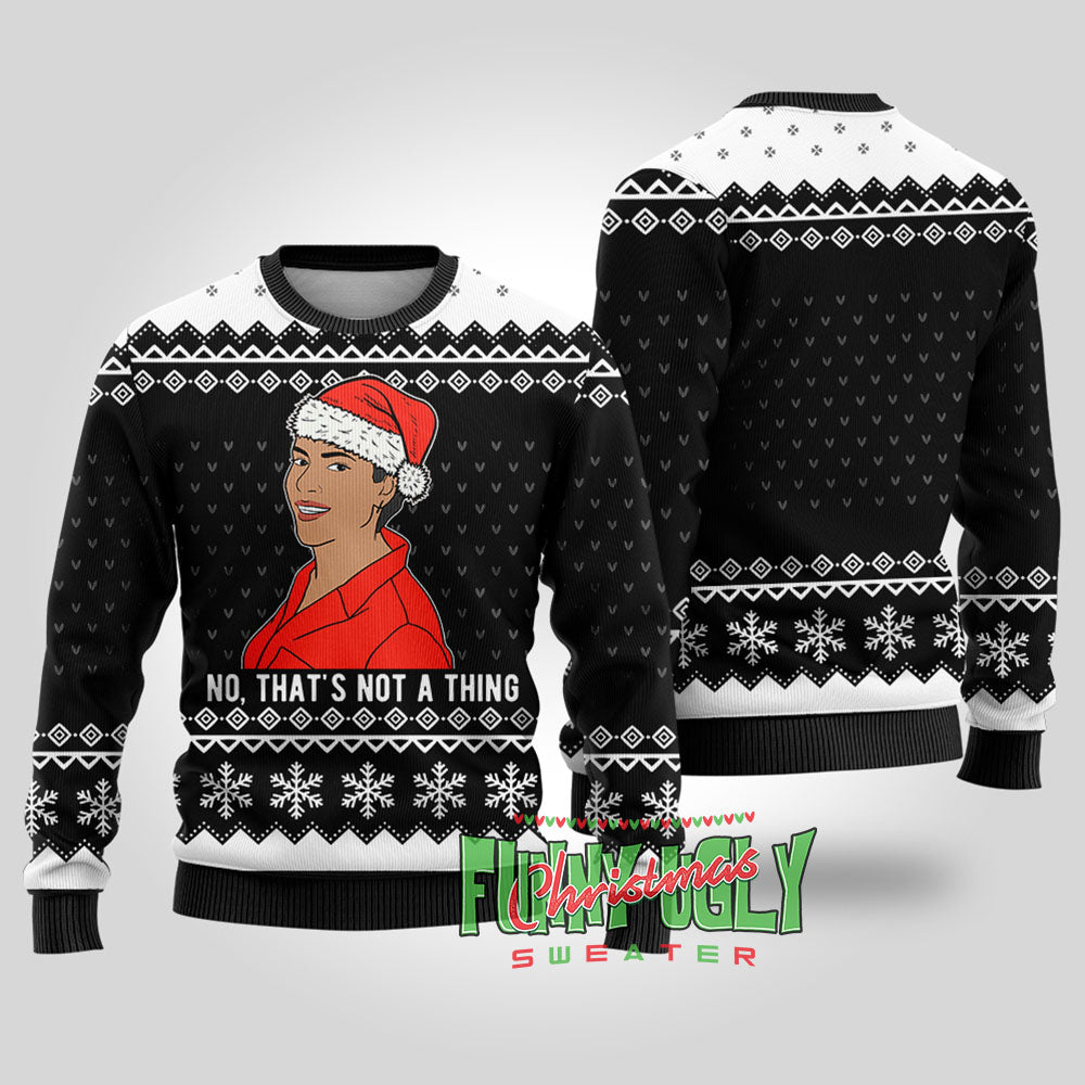 Funny That's Not A Thing Never Kiss a Man in a Christmas Sweater Black
