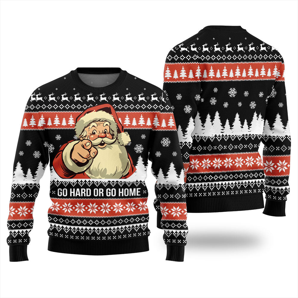 Go Hard Or Go Home Santa Ugly Christmas Sweater