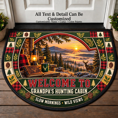Quiet Morning Stand - Grandpa's Hunting Cabin Personalized Half Round Mat | 5To9Vibe