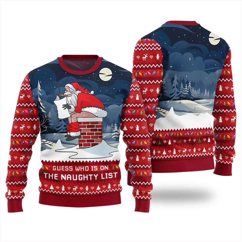 Guess Who On Naughty List Ugly Christmas Sweater