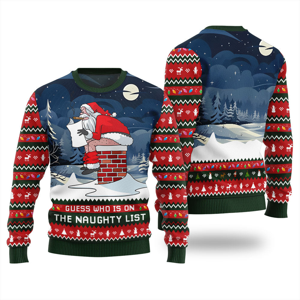Guess Who On Naughty List Ugly Christmas Sweater