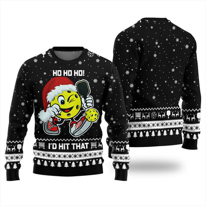 HO HO HO I'd Hit That Pickleball Christmas Sweater