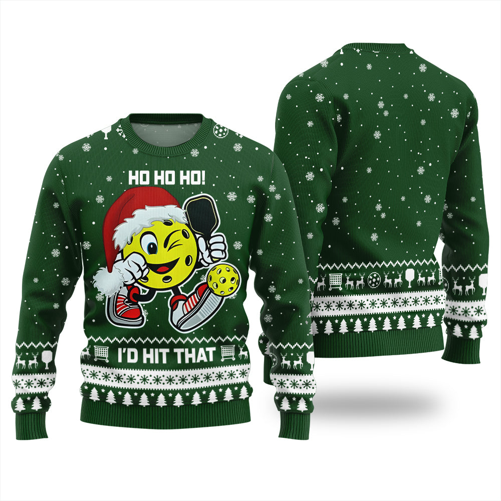 HO HO HO I'd Hit That Pickleball Christmas Sweater