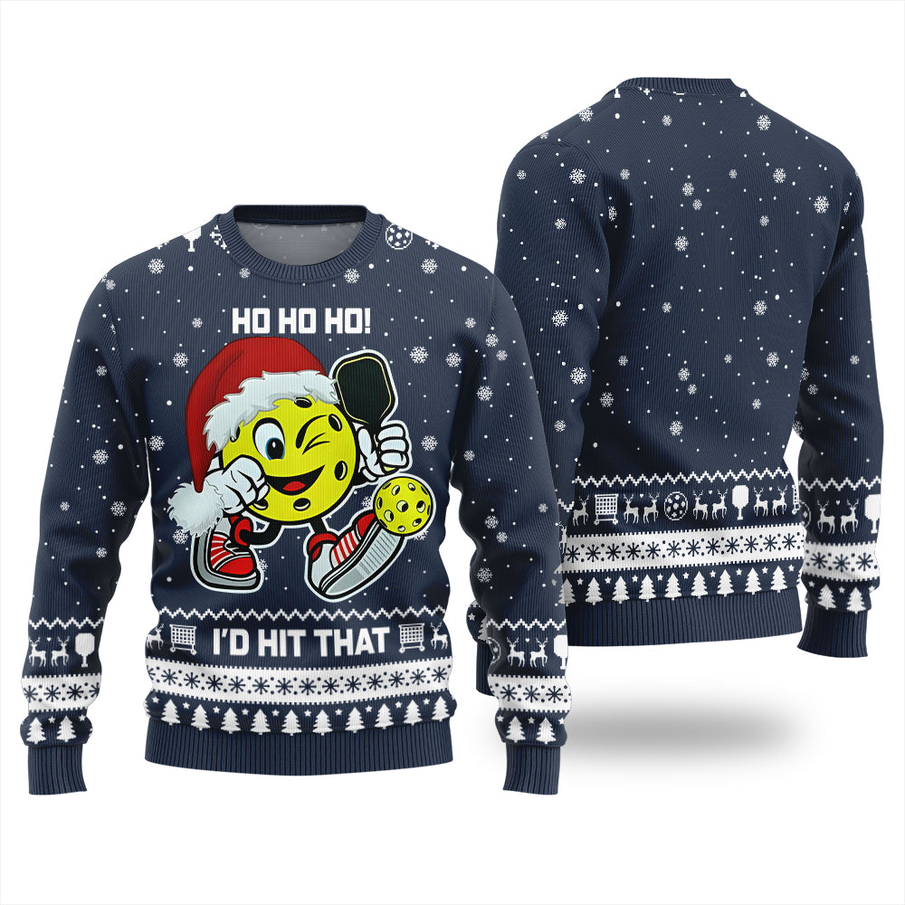HO HO HO I'd Hit That Pickleball Christmas Sweater