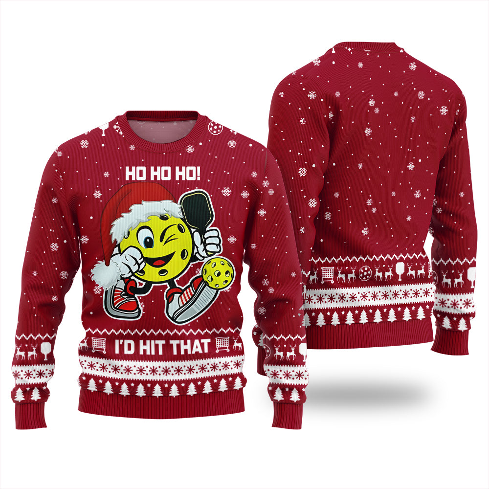 HO HO HO I'd Hit That Pickleball Christmas Sweater