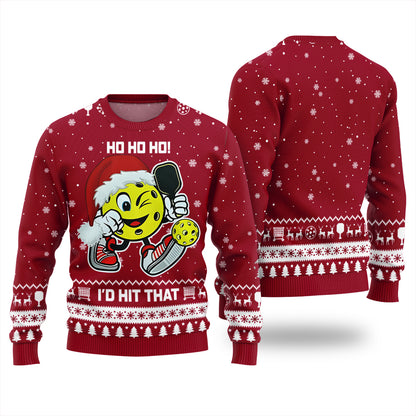 HO HO HO I'd Hit That Pickleball Christmas Sweater