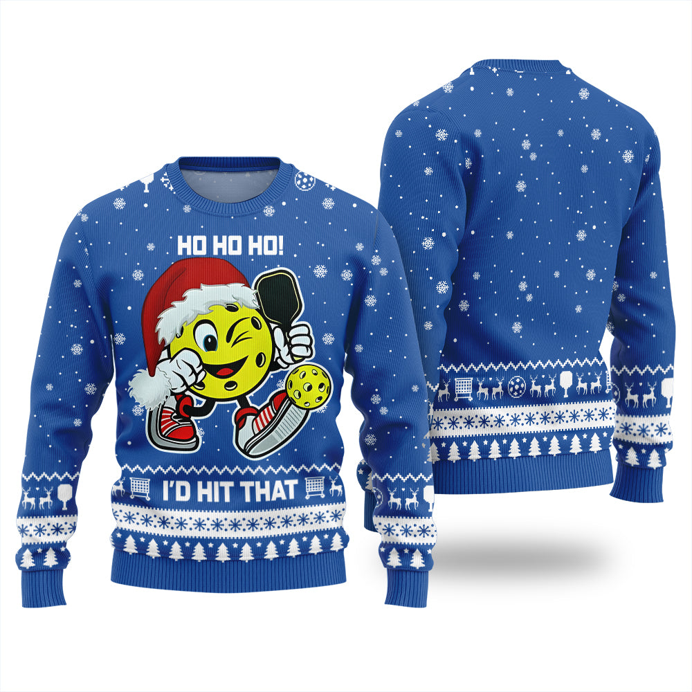HO HO HO I'd Hit That Pickleball Christmas Sweater