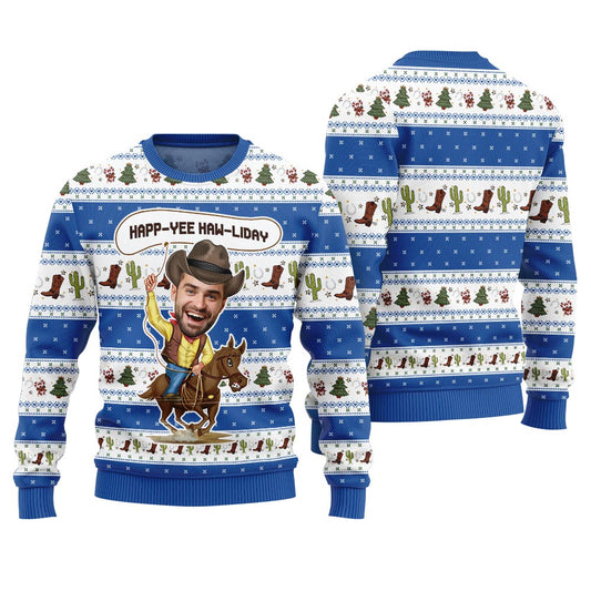 Custom Face Cowboy Ugly Christmas Sweater Happ Yee Haw Liday