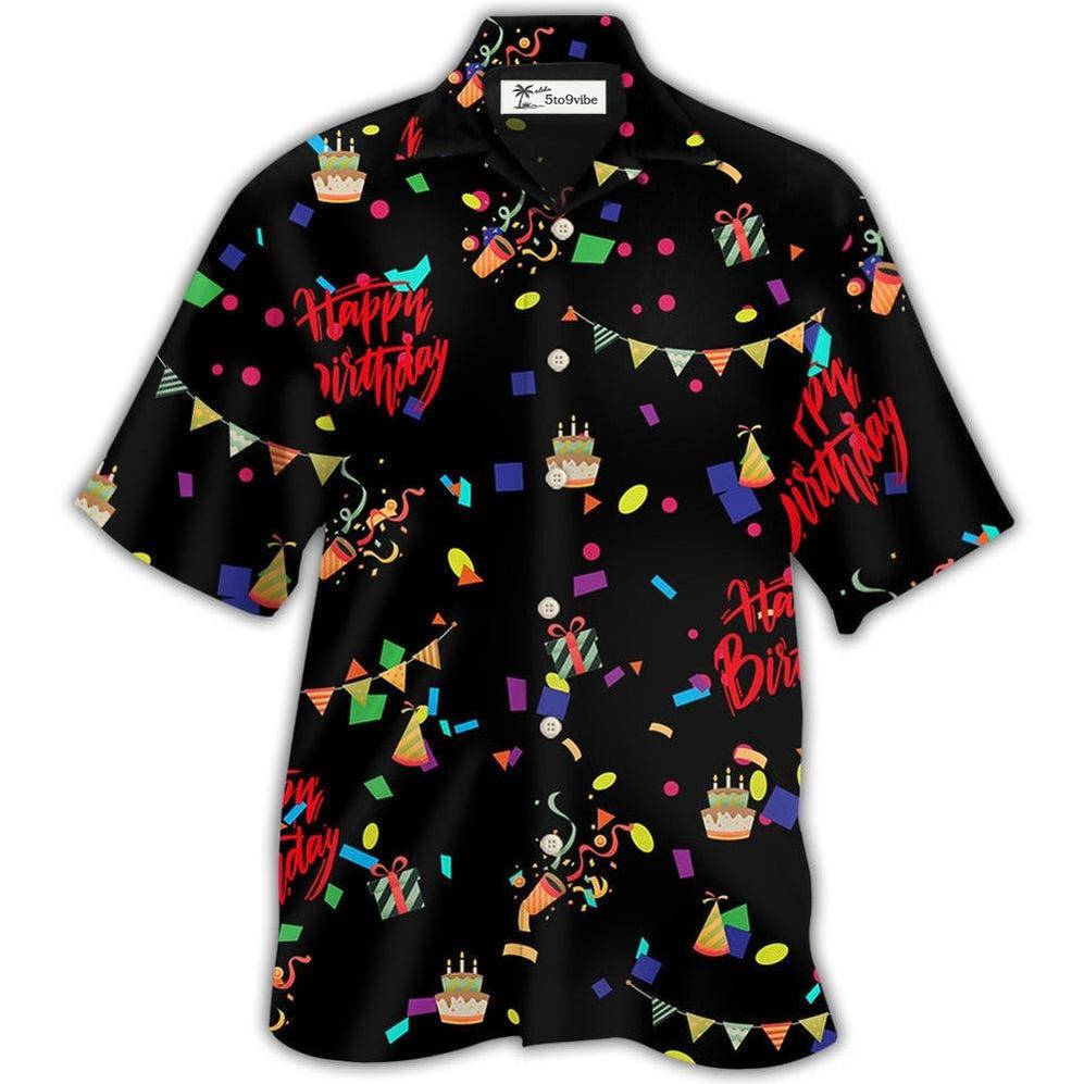 Hawaiian Shirt / Adults / S Birthday Happy Birthday Party All Night - Hawaiian Shirt 