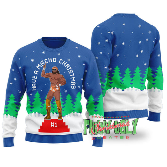 Have A Macho Christmas Randy Savage Funny Sweater Royal