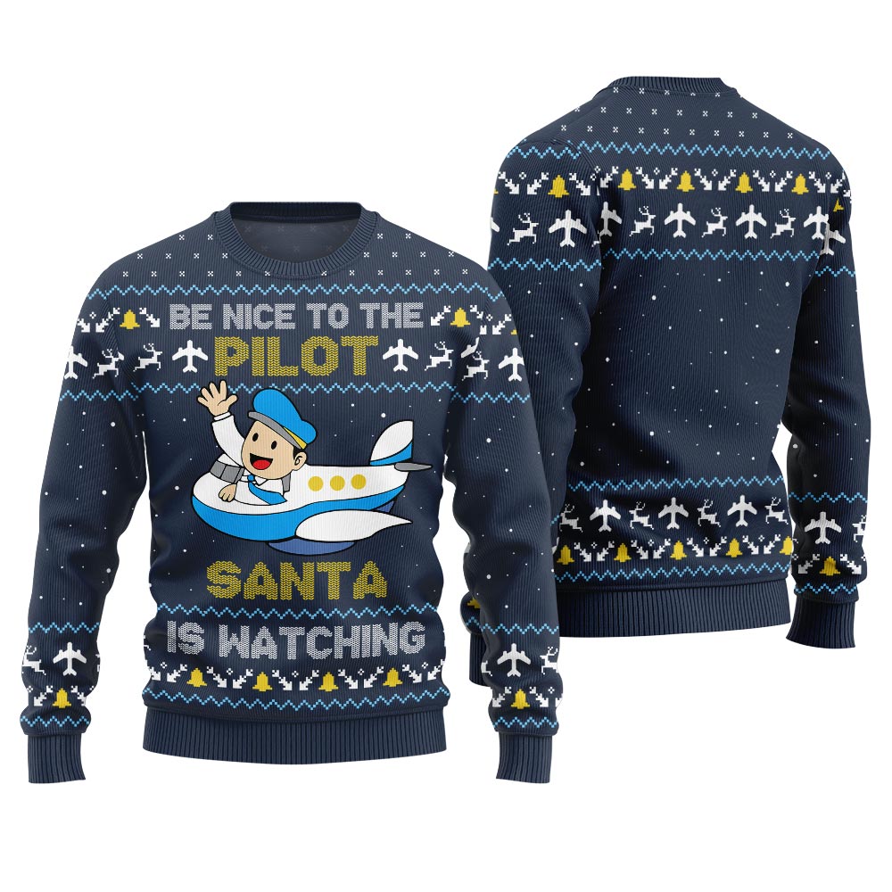 Hilarious Be Nice To Pilot Santa Ugly Sweater Navy
