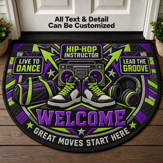 Hip Hop Instructor Personalized Half Round Mat | 5To9Vibe