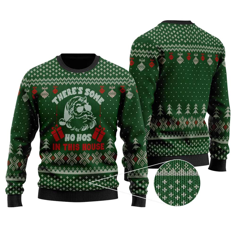 Ho's In This House Christmas SweaterÂ | Men Women Ugly Christmas Sweatshirt - Funny Ugly Christmas Sweater