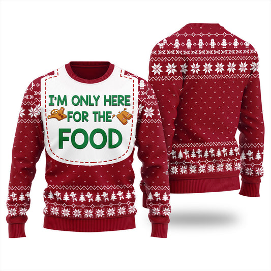 Humorous I'm Only Here For The Food Ugly Thanksgiving Sweater For Men