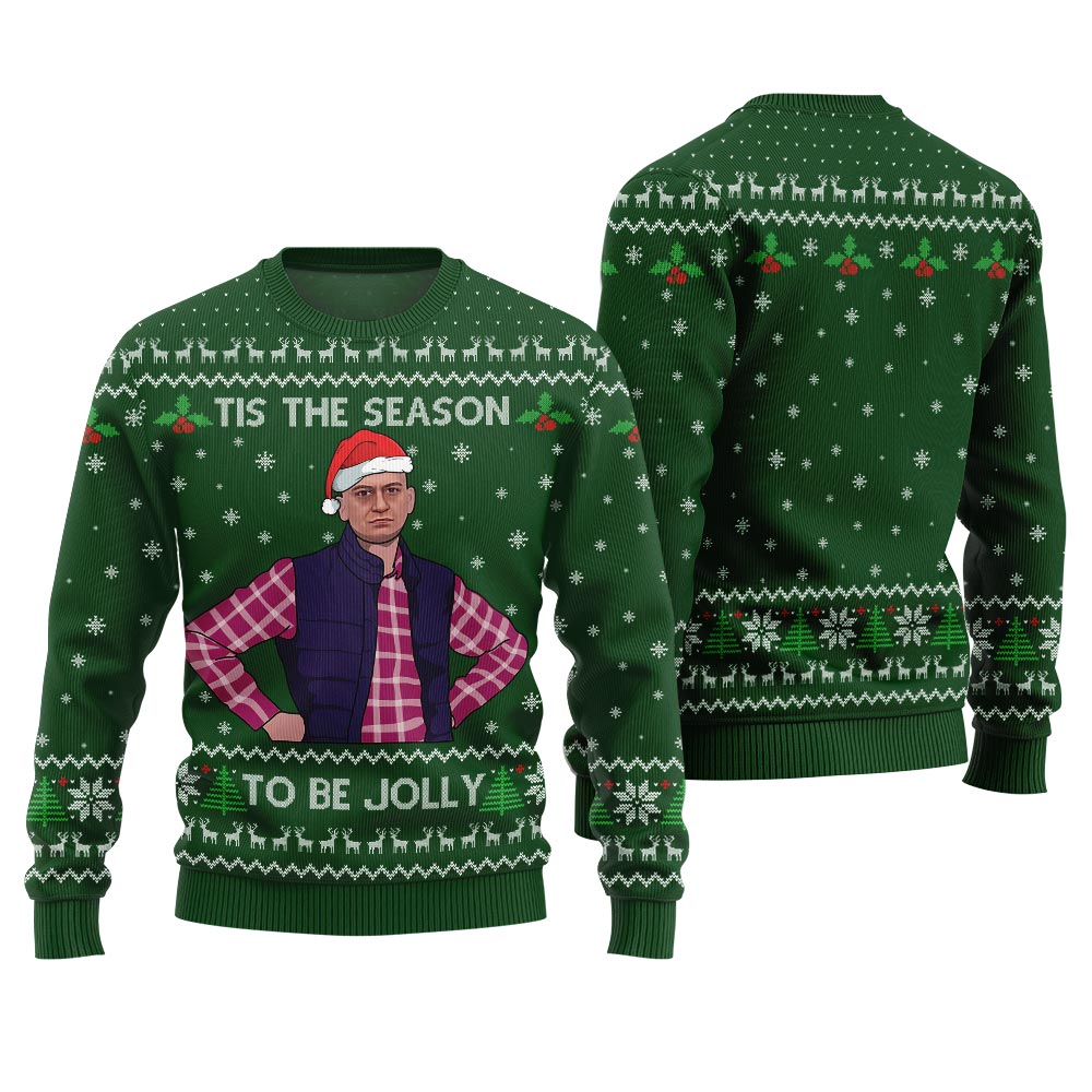 Humorous Tis The Season To Be Jolly Christmas Sweater