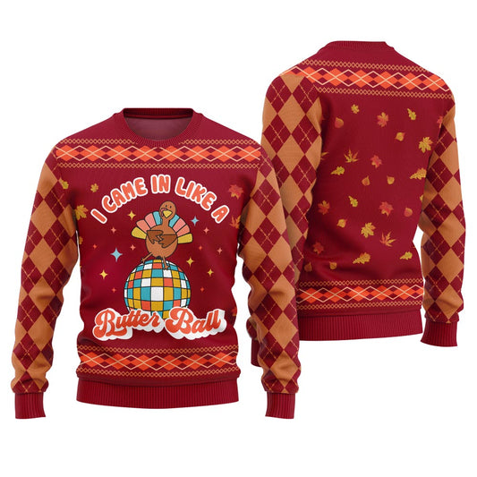 I Came In Like A Butterball Ugly Thanksgiving Sweater Red