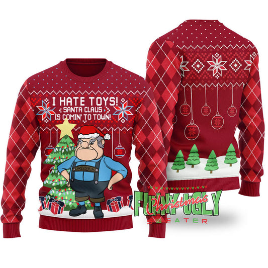 I Hate Toys Santa Claus Is Comin' To Town Funny Sweater Cardinal Red
