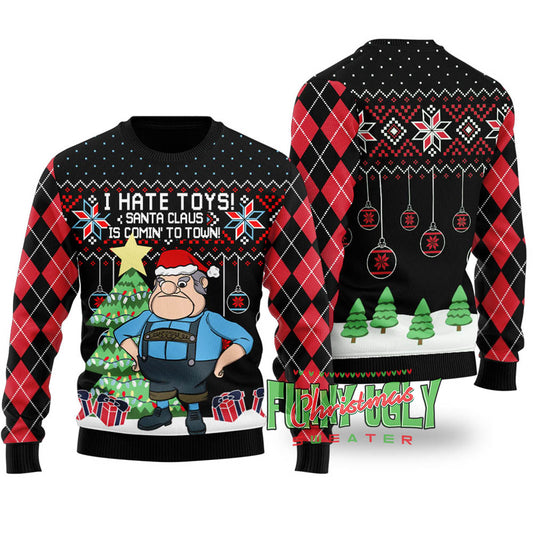 I Hate Toys Santa Claus Is Comin' To Town Funny Sweater Black