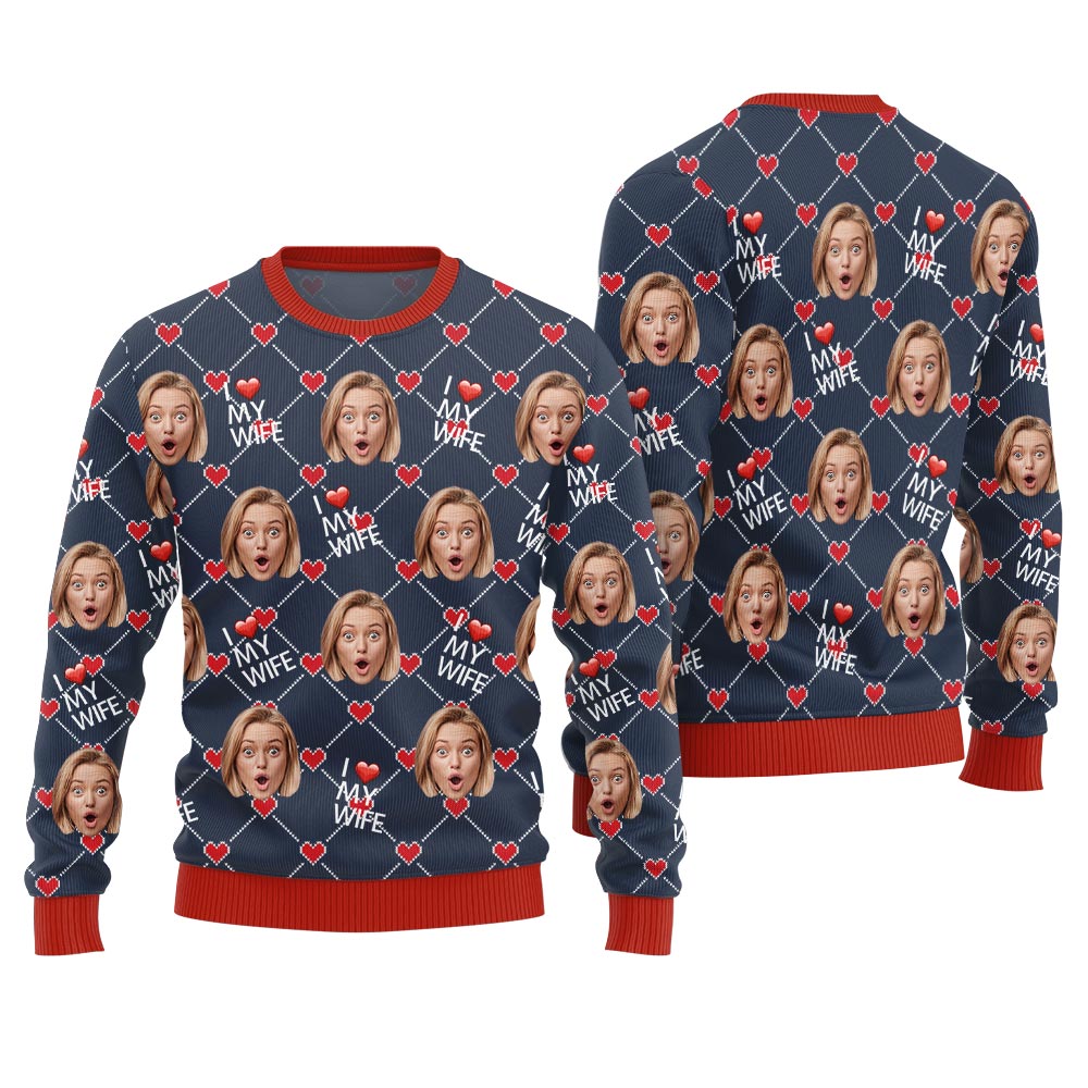 I Love My Wife Custom Face And Text Christmas Sweater