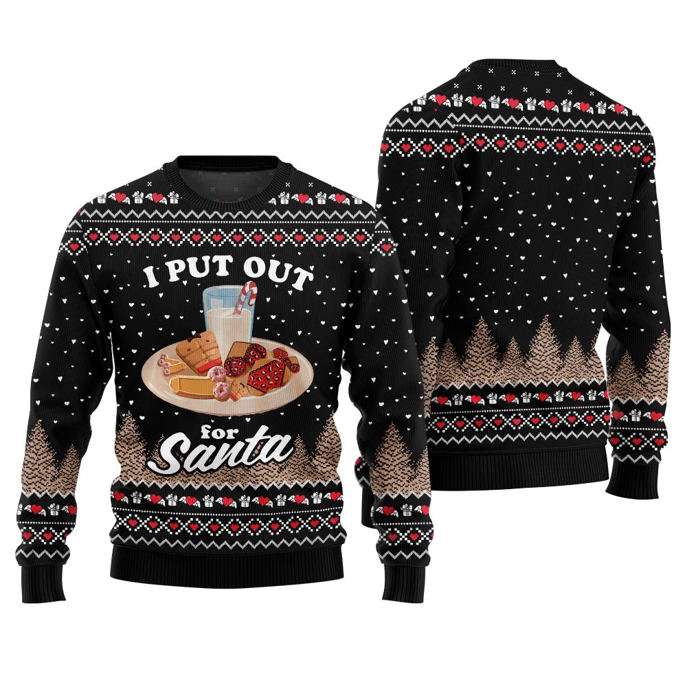 I Put Out For Santa Inappropriate Ugly Christmas Sweater