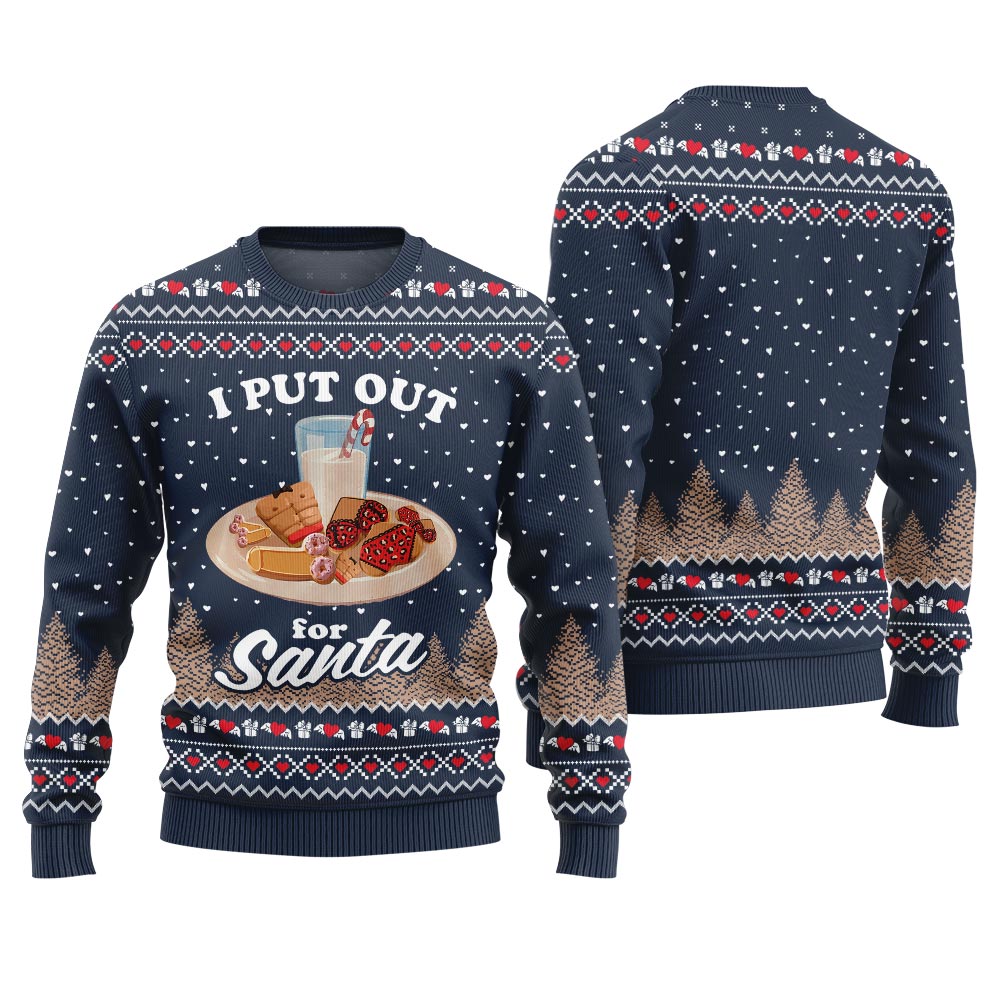 I Put Out For Santa Inappropriate Ugly Christmas Sweater